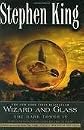 Wizard and Glass (The Dark Tower, Book 4) Publisher: Plume