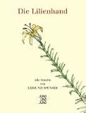 Die Lilienhand: Alle Sonette - Edmund Spenser