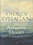 The Atlantic Ocean : essays on Britain and America