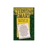 studying smart how to do your work and do it well and still have time for fun