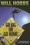 Go Big or Go Home