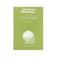 Multiple Sclerosis and Demyelinating Diseases: TEST (Advances in Neurology) by Mark Freedman