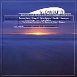 Slowburn: Blissed-Out Beats and After Hours Anthems
