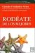 Books : RODEATE DE LOS MEJORES