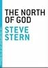 The North of God (The Contemporary Art of the Novella)