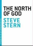 The North of God (The Contemporary Art of the Novella)