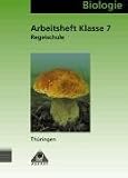 Duden Biologie - Regelschule Th&uuml;ringen: Biologie, Ausgabe Th&uuml;ringen, Klasse 7, Regelschule