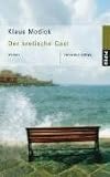 Der kretische Gast: Roman - Klaus Modick