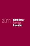 Kirchlicher Taschenkalender 2011 - Arndt Ruprecht