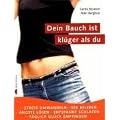 Dein Bauch ist kl�ger als du