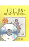 Julius, the Baby of the World (Live Oak Readalong)