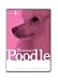 Miniature Poodle Dog Grooming Instructional How To DVD Video and Equipment Guide
