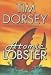Atomic Lobster: A Novel (Hardcover)