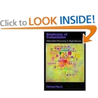 Biophysics of Computation: Information Processing in Single Neurons (Computational Neuroscience)
