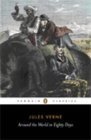 Around the World in Eighty Days (Penguin Classics)
