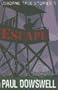Escape (Usborne True Stories)
