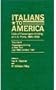 Italians to America, July 1889-Oct. 1890: List of Passengers Arriving at U.S. Ports