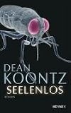 Seelenlos - Dean Koontz