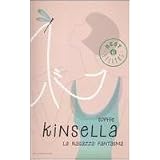 La ragazza fantasmadi Sophie Kinsella