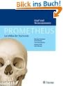 PROMETHEUS Lernatlas der Anatomie. Kopf und Neuroanatomie