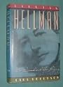 Lillian Hellman: Her Legend and Her Legacy