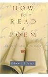 How to Read a Poem: And Fall in Love with Poetry