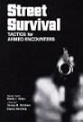 Street Survival...