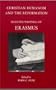 Christian Humanism and the Reformation: Selected Writings of Erasmus