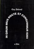 In girum imus nocte et consumimur igni