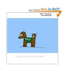Es gibt keine b�sen Pudel!