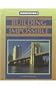 Construction: Building the Impossible (Innovators Series)