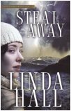 Steal Away (Teri Blake Addison Mystery Series, #1))