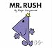 Mr. Rush (Mr. Men Classic Library)