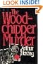 The Woodchipper Murder