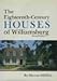 The Eighteenth-Century Houses of Williamsburg (Williamsburg Architectural Studies)