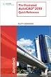 The Illustrated AutoCAD® 2010 Quick Reference