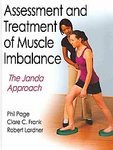 Assessment and Treatment of Muscle Imbalance:The Janda Approach [Hardcover]