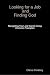 Looking for a Job and Finding God