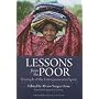 Lessons from the Poor: Triumph of the Entrepreneurial Spirit (Independent Studies in Political Economy)