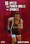 Lance Brauman: 16 Speed and Power Drills for Sprints (DVD)