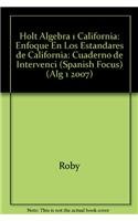 holt algebra 1 california enfoque en los estandares de california cuaderno de intervenci spanish focus