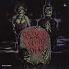 Return of the Living Dead
