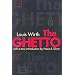 The Ghetto (Studies in Ethnicity)