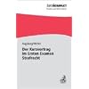 Der Kurzvortrag im Ersten Examen - Strafrecht