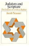 Judaism and Scripture: The Evidence of Leviticus Rabbah (0226576140) by Neusner, Jacob