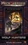 Wolf Hunters (Mechwarrior: Dark Age, No. 22)