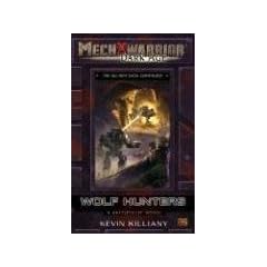 Wolf Hunters (Mechwarrior: Dark Age, No. 22)