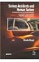 Serious Accidents and Human FactorsBreaking the Chain of Events Leading to an Accident