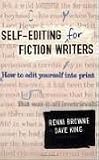 Self-Editing for Fiction Writers: How to Edit Yourself Into Print 2nd (second) edition