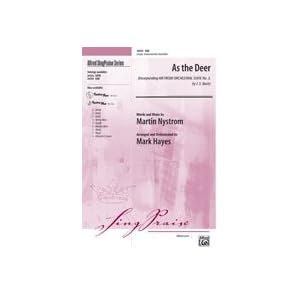 Alfred Publishing 00-24334 As the Deer - Incorporating Air From Orchestral Suite No. 3, by J.S.... by 